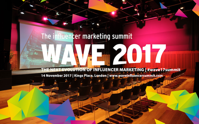 Sponsored: WAVE 2017: The Influencer Marketing Summit launches in UK ...